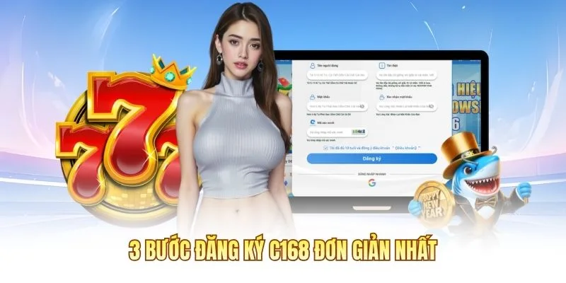 Hướng Dẫn Đăng Ký C168 Và Các Lưu Ý Đáng Chú Ý 1 3 bước đăng ký C168 đơn giản nhất