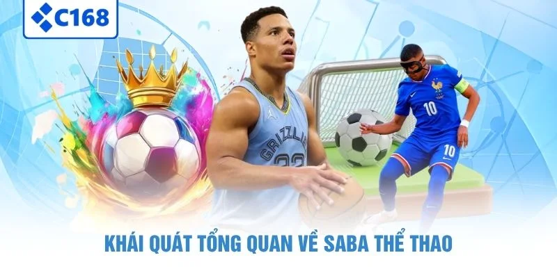 Khái quát tổng quan về SABA thể thao
