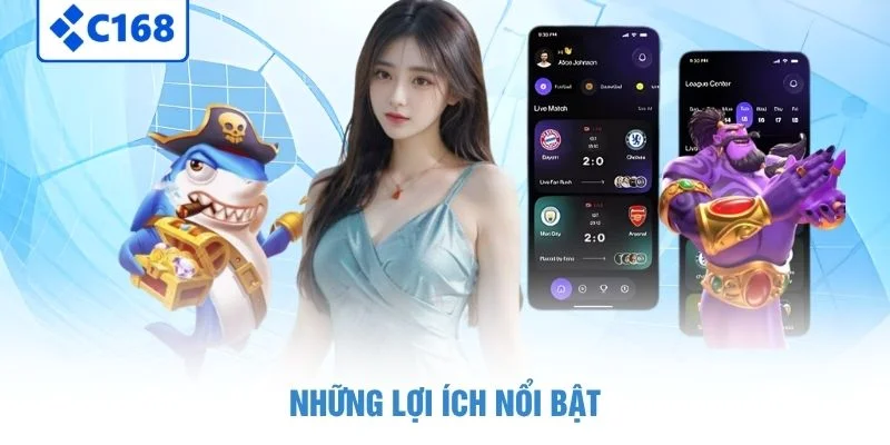 Những lợi ích nổi bật